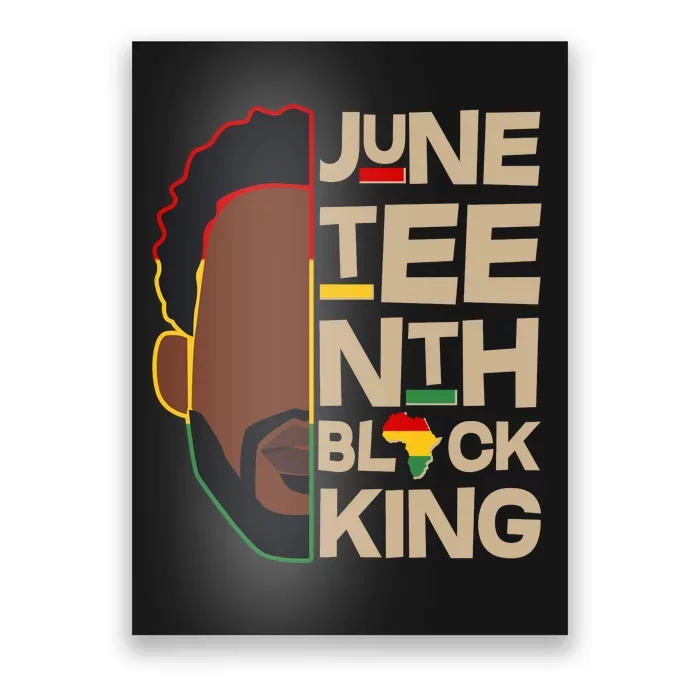 Juneteenth Black King June 19 1865 Poster