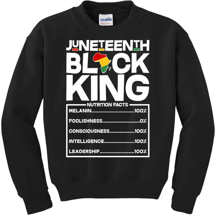 Juneteenth Black King Nutrition Facts Kids Sweatshirt