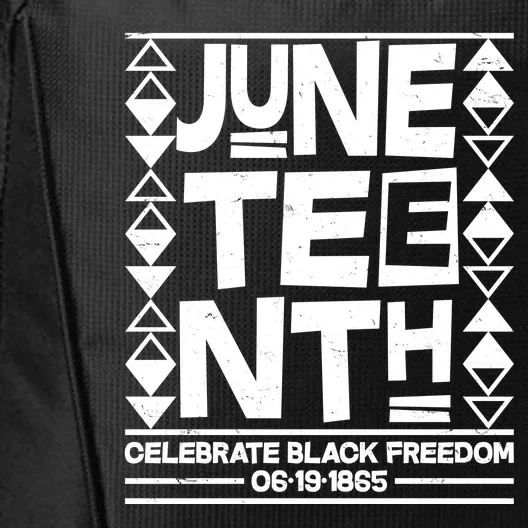 Juneteenth Celebrate Black Freedom 06-19-1865 City Backpack