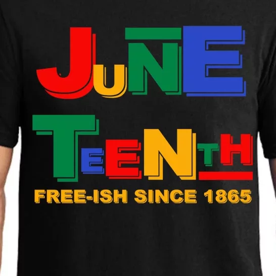 Juneteenth Free-ish Since 1865 Pajama Set