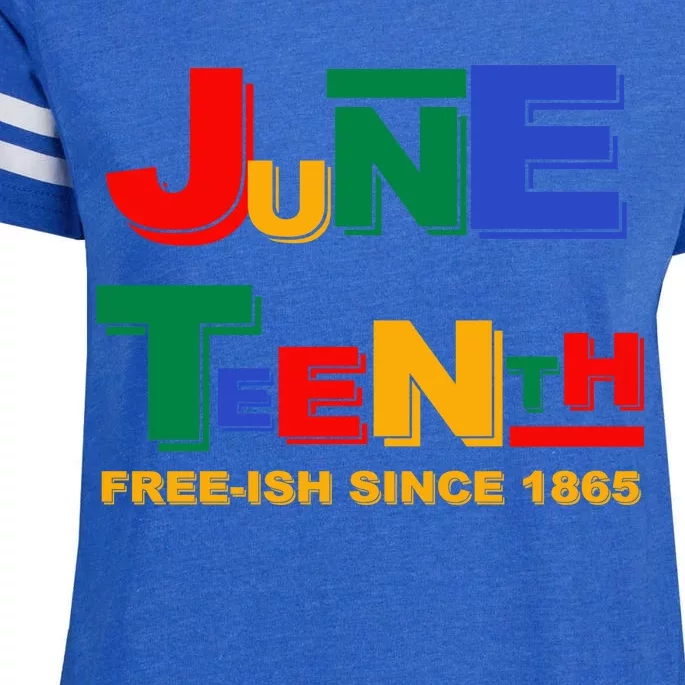 Juneteenth Free-ish Since 1865 Enza Ladies Jersey Football T-Shirt