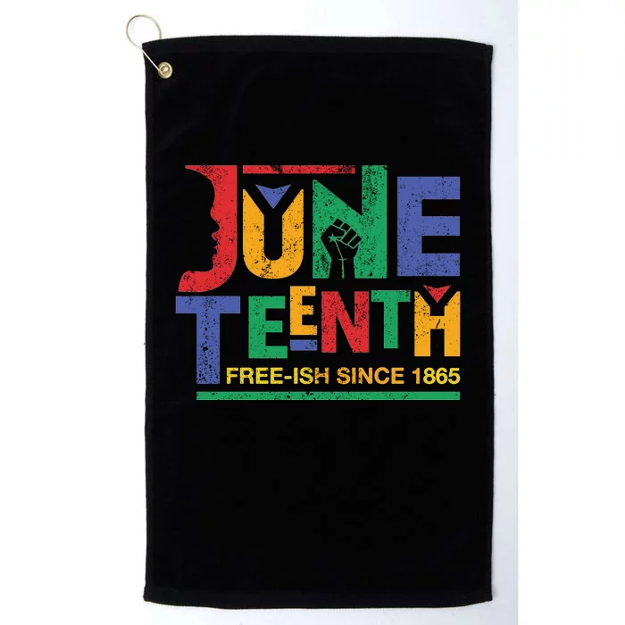 Juneteenth Free-ish Since 1865 African Color Platinum Collection Golf Towel