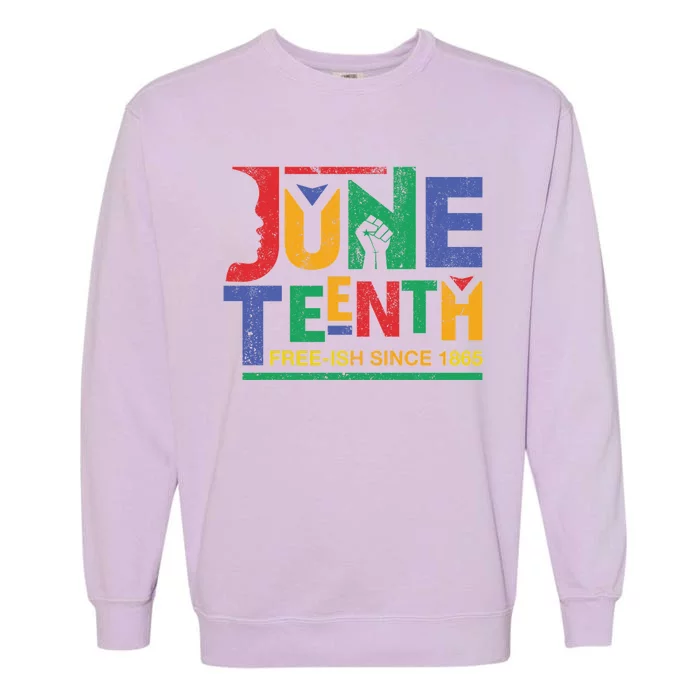 Juneteenth Free-ish Since 1865 African Color Garment-Dyed Sweatshirt