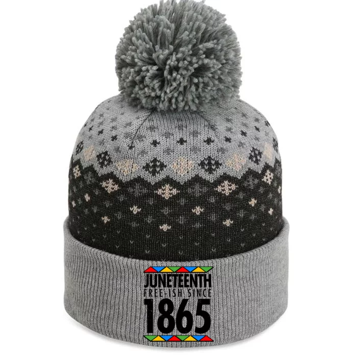 Juneteenth Free-ish Since 1865 African Colors The Baniff Cuffed Pom Beanie