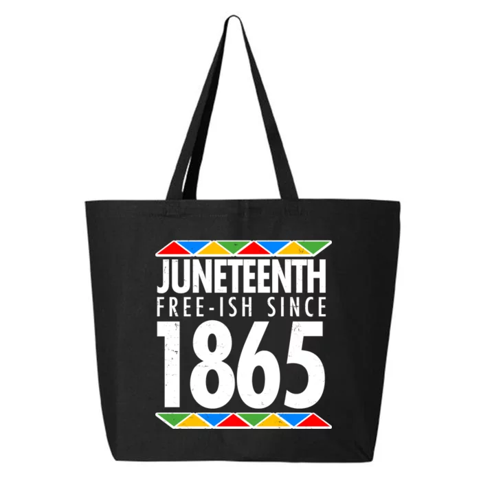 Juneteenth Free-ish Since 1865 African Colors 25L Jumbo Tote