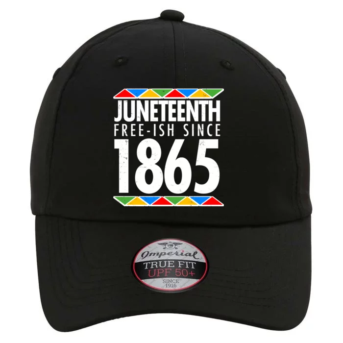 Juneteenth Free-ish Since 1865 African Colors The Original Performance Cap