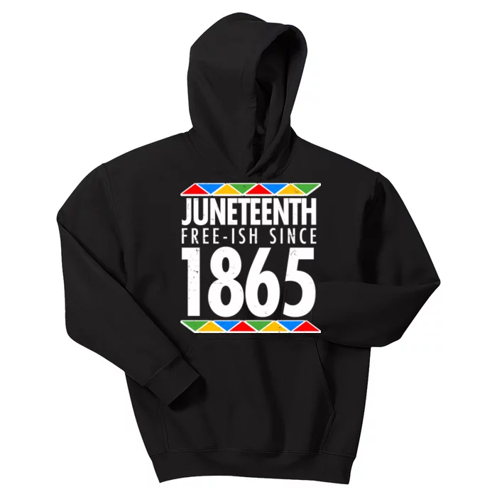 Juneteenth Free-ish Since 1865 African Colors Kids Hoodie