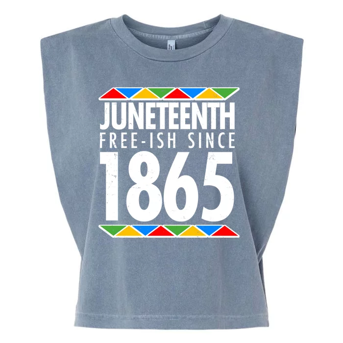 Juneteenth Free-ish Since 1865 African Colors Garment-Dyed Women's Muscle Tee