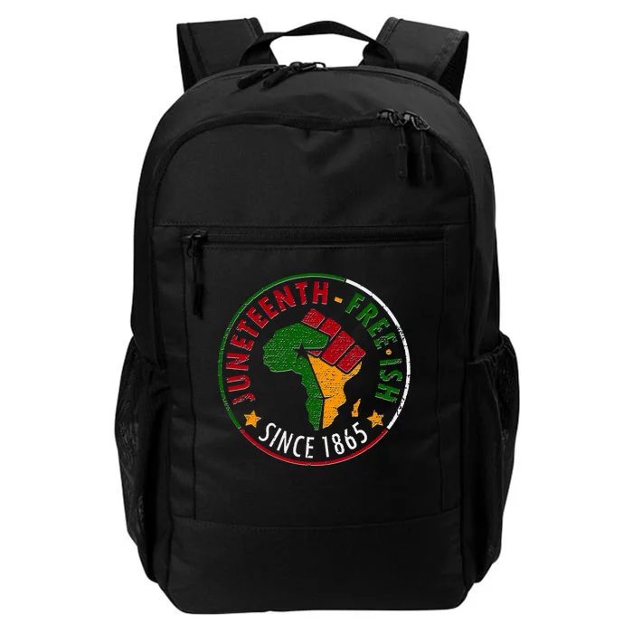 Juneteenth Freeish Since 1865 Daily Commute Backpack