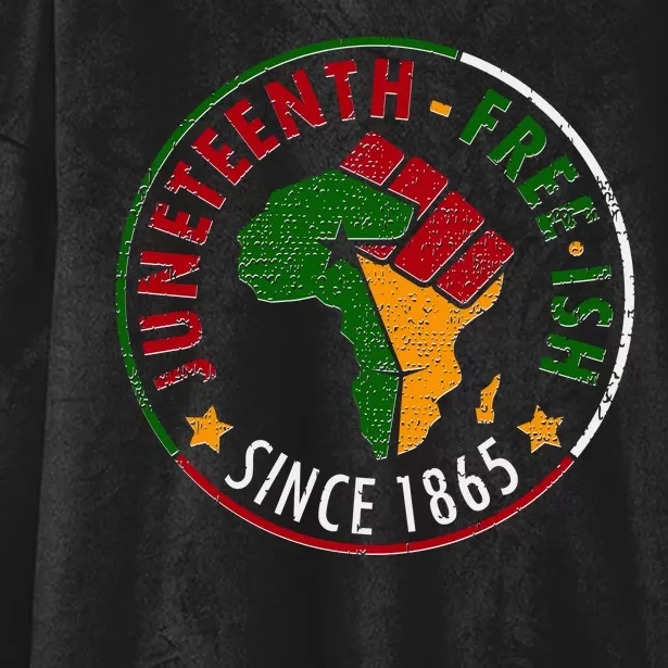 Juneteenth Freeish Since 1865 Hooded Wearable Blanket