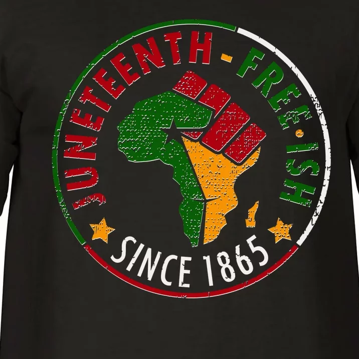 Juneteenth Freeish Since 1865 Comfort Colors T-Shirt