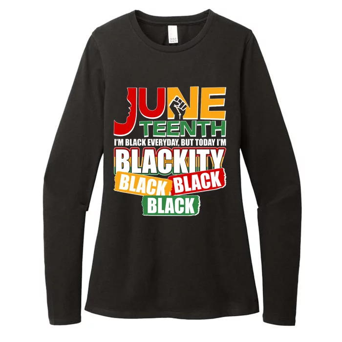 Juneteenth I'm Black Everyday But Today I'm Blackity Black Womens CVC Long Sleeve Shirt