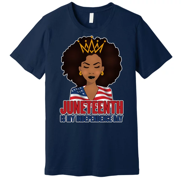 Juneteenth Is My Independence Day African American USA Flag Premium T-Shirt