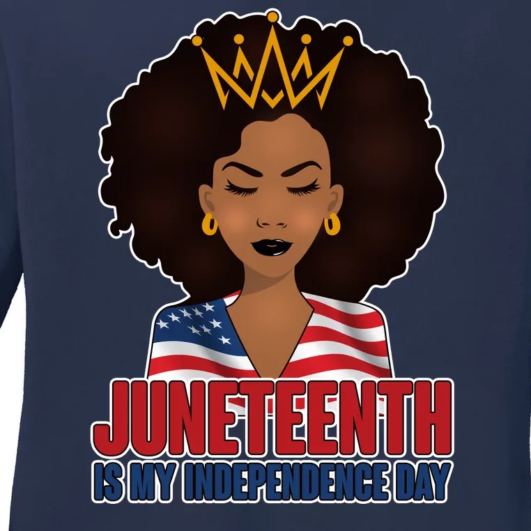 Juneteenth Is My Independence Day African American USA Flag Ladies Long Sleeve Shirt