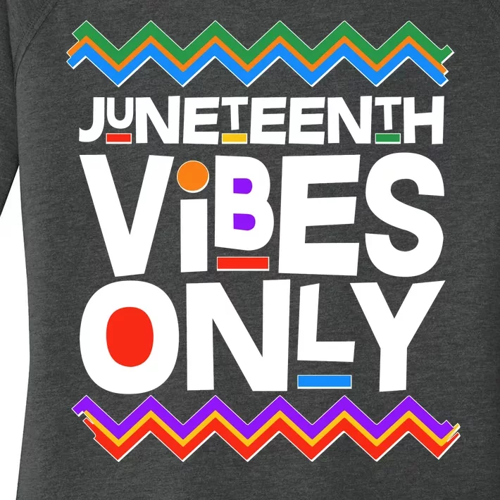 Juneteenth Vibes Only June 19 1865 Women's Perfect Tri Tunic Long Sleeve Shirt