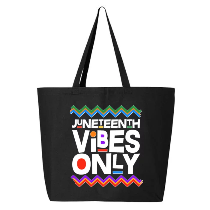 Juneteenth Vibes Only June 19 1865 25L Jumbo Tote