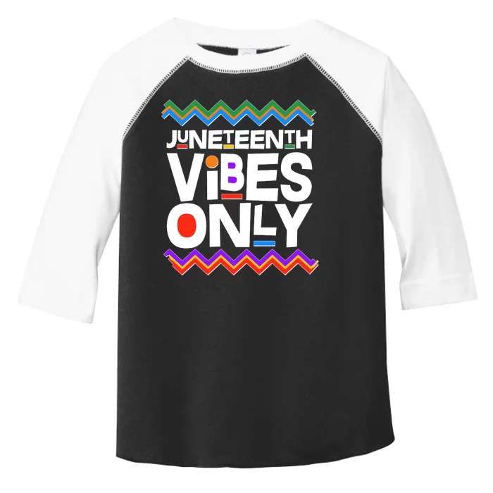 Juneteenth Vibes Only June 19 1865 Toddler Fine Jersey T-Shirt