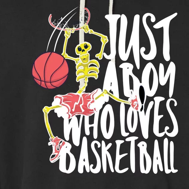 Just A Boy Who Loves Basketball Skeleton Garment-Dyed Fleece Hoodie