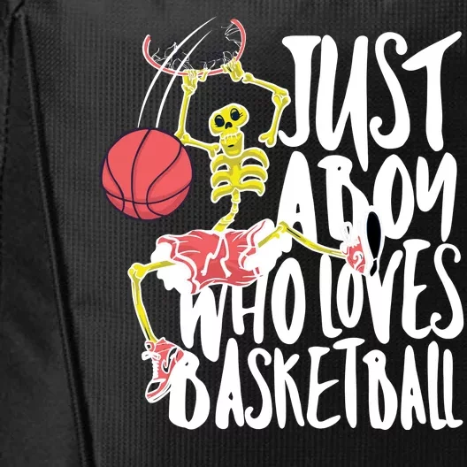 Just A Boy Who Loves Basketball Skeleton City Backpack