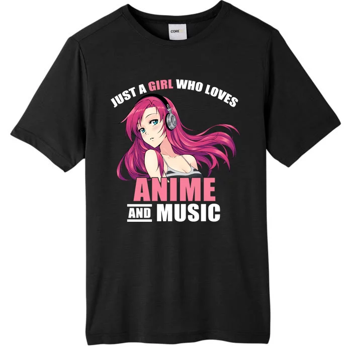 Just A Girl Who Like Anime And Music Funny Anime ChromaSoft Performance T-Shirt