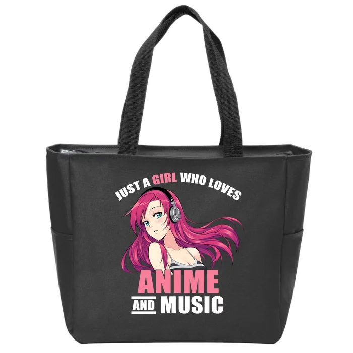 Just A Girl Who Like Anime And Music Funny Anime Zip Tote Bag