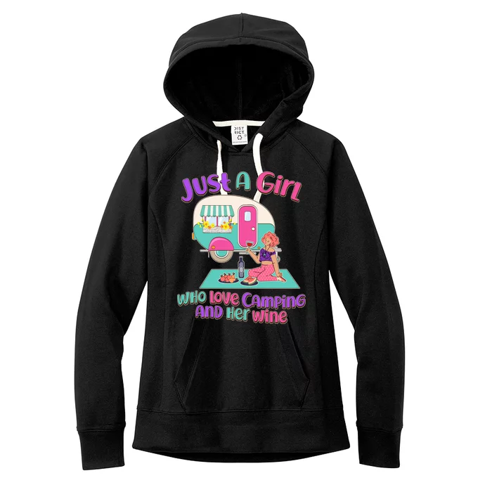 Just A Girl Who Love Camping And Her Wine Women's Fleece Hoodie