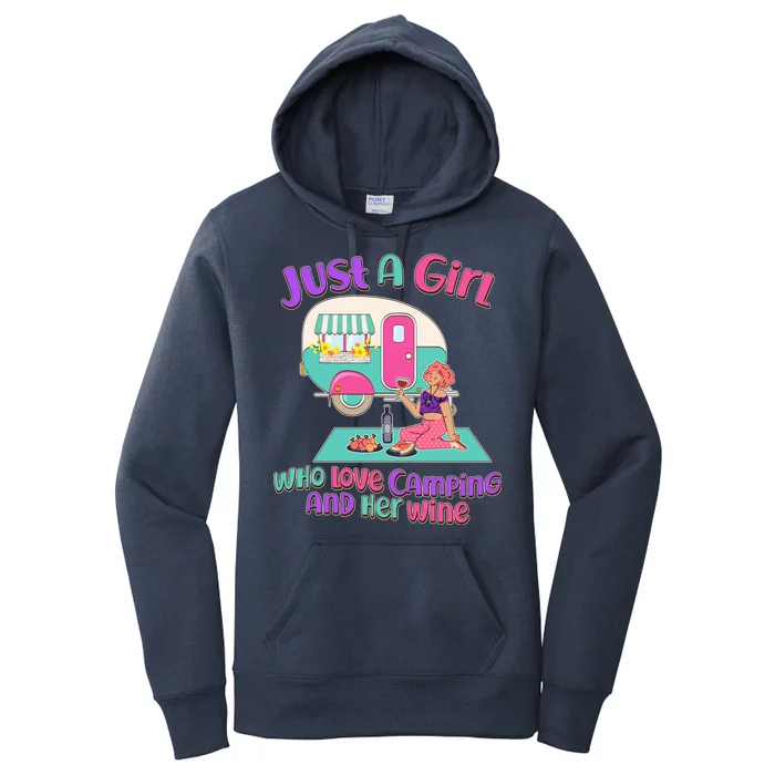 Just A Girl Who Love Camping And Her Wine Women's Pullover Hoodie