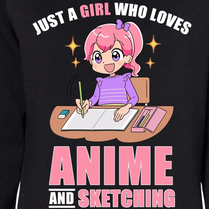 Just A Girl Who Loves Anime And Sketching Womens California Wash Sweatshirt