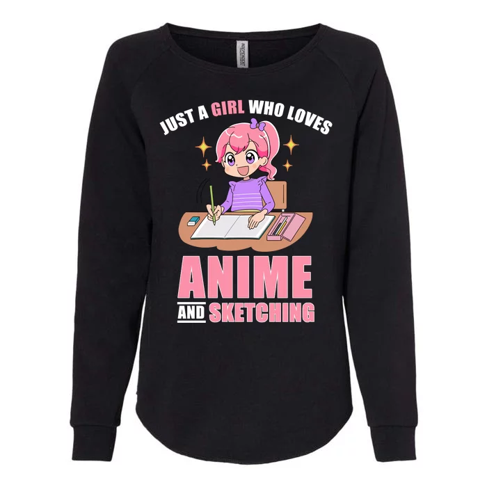 Just A Girl Who Loves Anime And Sketching Womens California Wash Sweatshirt