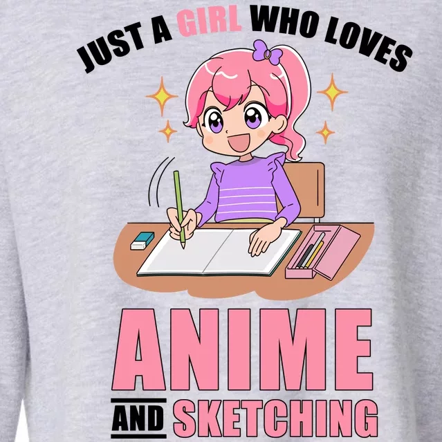 Just A Girl Who Loves Anime And Sketching Cropped Pullover Crew