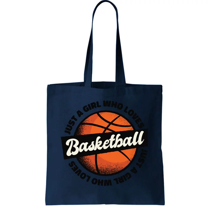 Just A Girl Who Loves Basketball Tote Bag