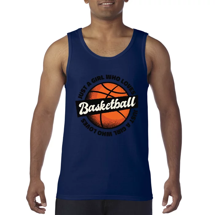 Just A Girl Who Loves Basketball Tank Top