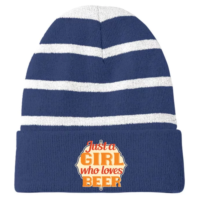 Just A Girl Who Loves Beer Striped Beanie with Solid Band