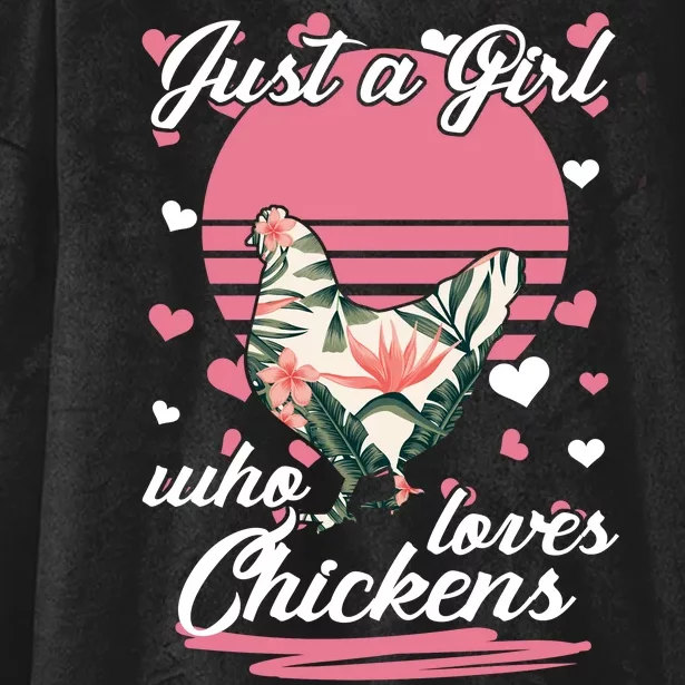 Just A Girl Who Loves Chickens Hooded Wearable Blanket