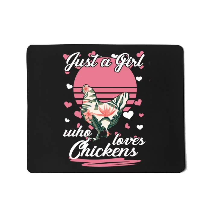 Just A Girl Who Loves Chickens Mousepad