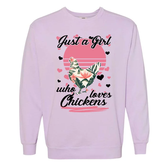 Just A Girl Who Loves Chickens Garment-Dyed Sweatshirt