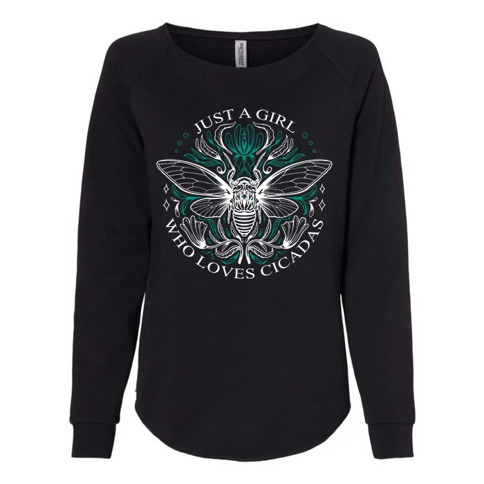 Just A Girl Who Loves Cicadas Womens California Wash Sweatshirt