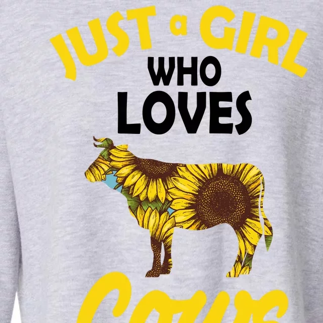 Just A Girl Who loves Cows Flowers Cropped Pullover Crew