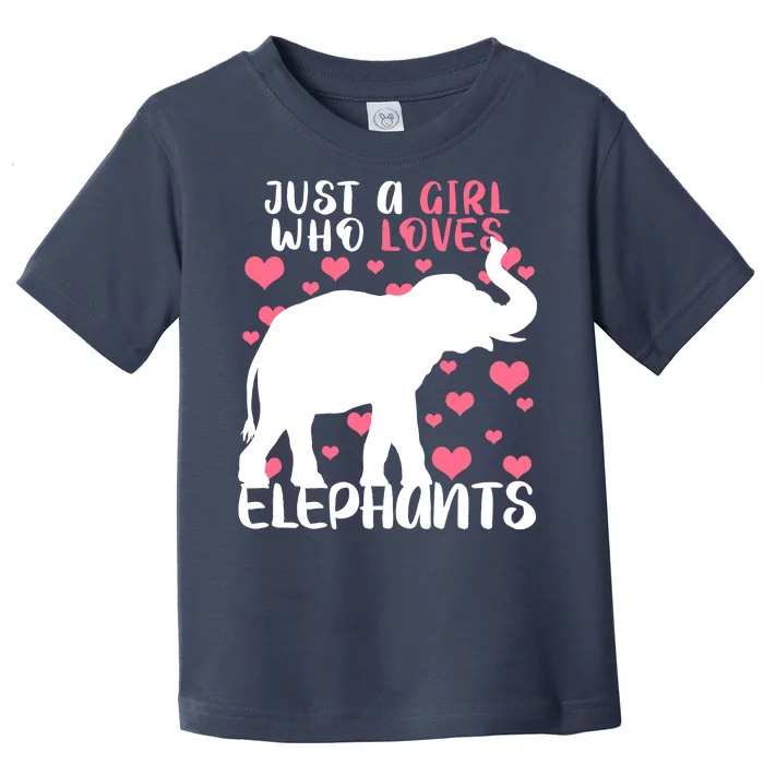 Just A Girl Who Loves Elephants Toddler T-Shirt