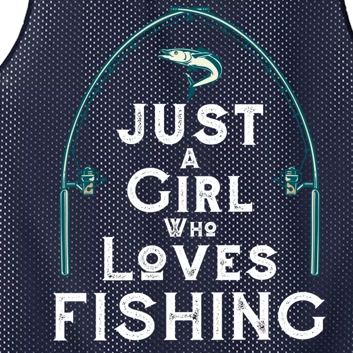 Just A Girl Who Loves Fishing Mesh Reversible Basketball Jersey Tank