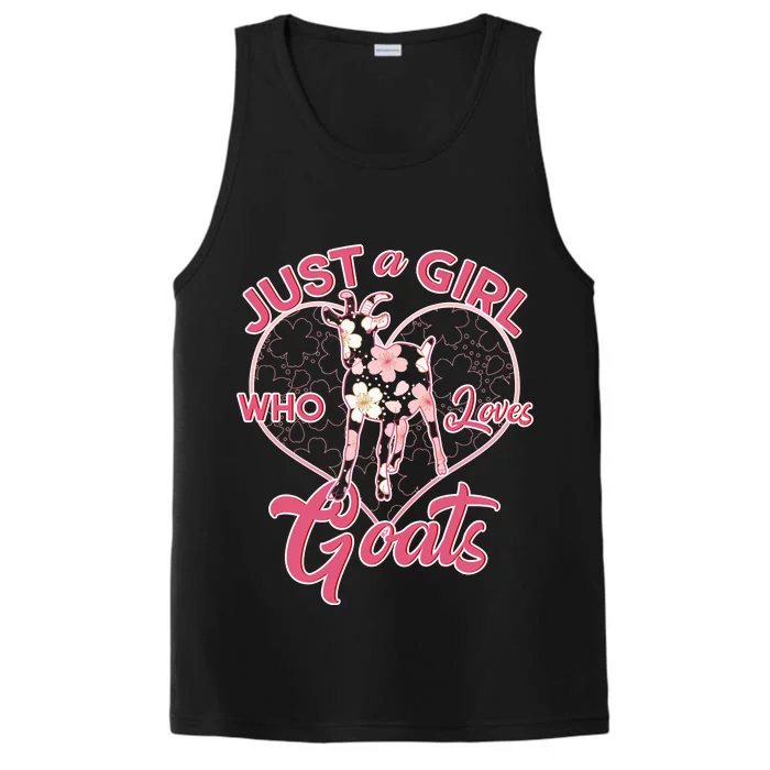 Just A Girl Who Loves Goats Performance Tank