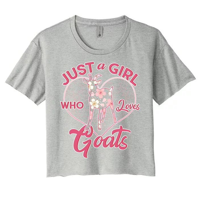 Just A Girl Who Loves Goats Women's Crop Top Tee