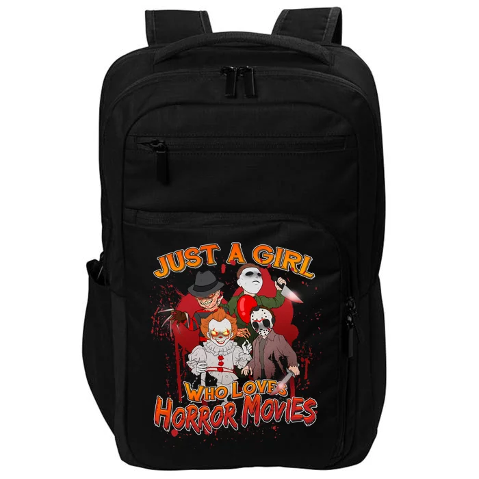 Just A Girl Who Loves Horror Movies Impact Tech Backpack