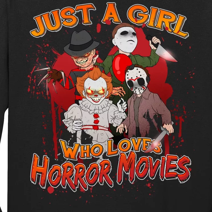 Just A Girl Who Loves Horror Movies Tall Long Sleeve T-Shirt