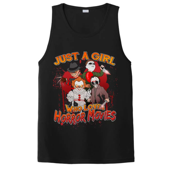 Just A Girl Who Loves Horror Movies Performance Tank