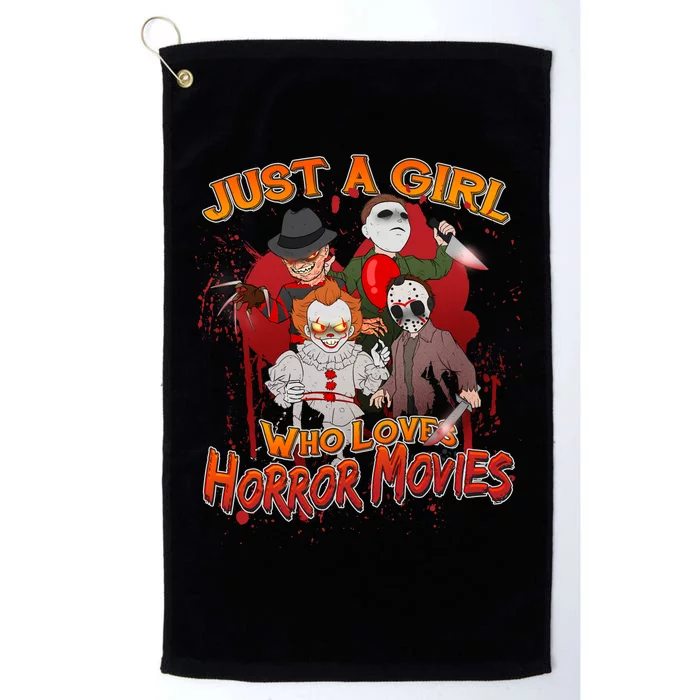 Just A Girl Who Loves Horror Movies Platinum Collection Golf Towel