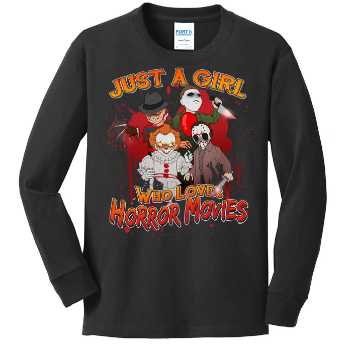 Just A Girl Who Loves Horror Movies Kids Long Sleeve Shirt