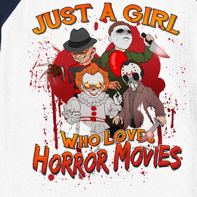 Just A Girl Who Loves Horror Movies Baseball Sleeve Shirt