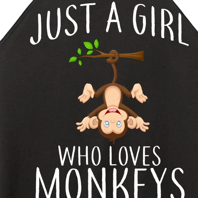 Just A Girl Who Loves Monkeys Women’s Perfect Tri Rocker Tank