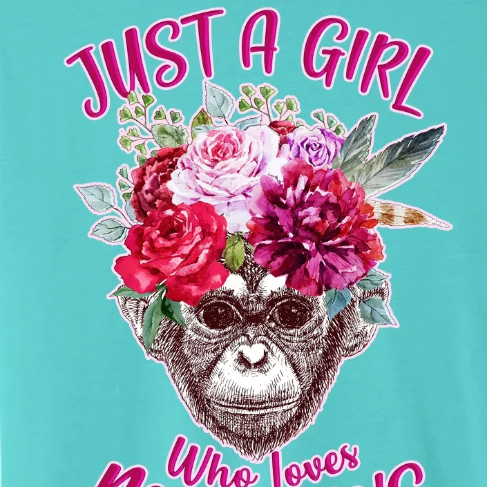 Just A Girl Who Loves Monkeys Cute ChromaSoft Performance T-Shirt